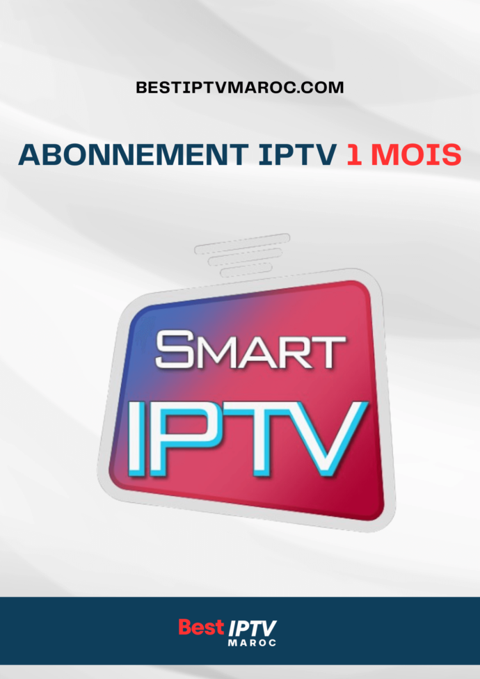 Abonnement Smart IPTV 1 Mois