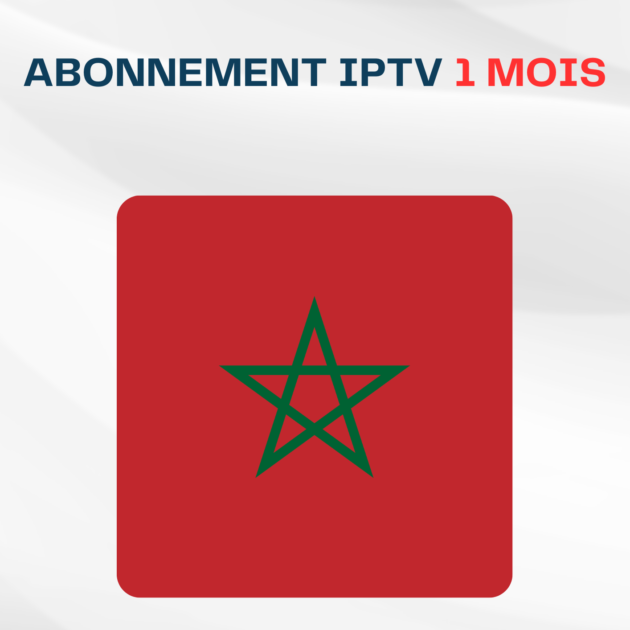 IPTV Maroc - 1 mois